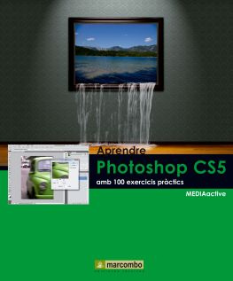 читать Aprendre Photoshop CS5 amb 100 excercicis práctics