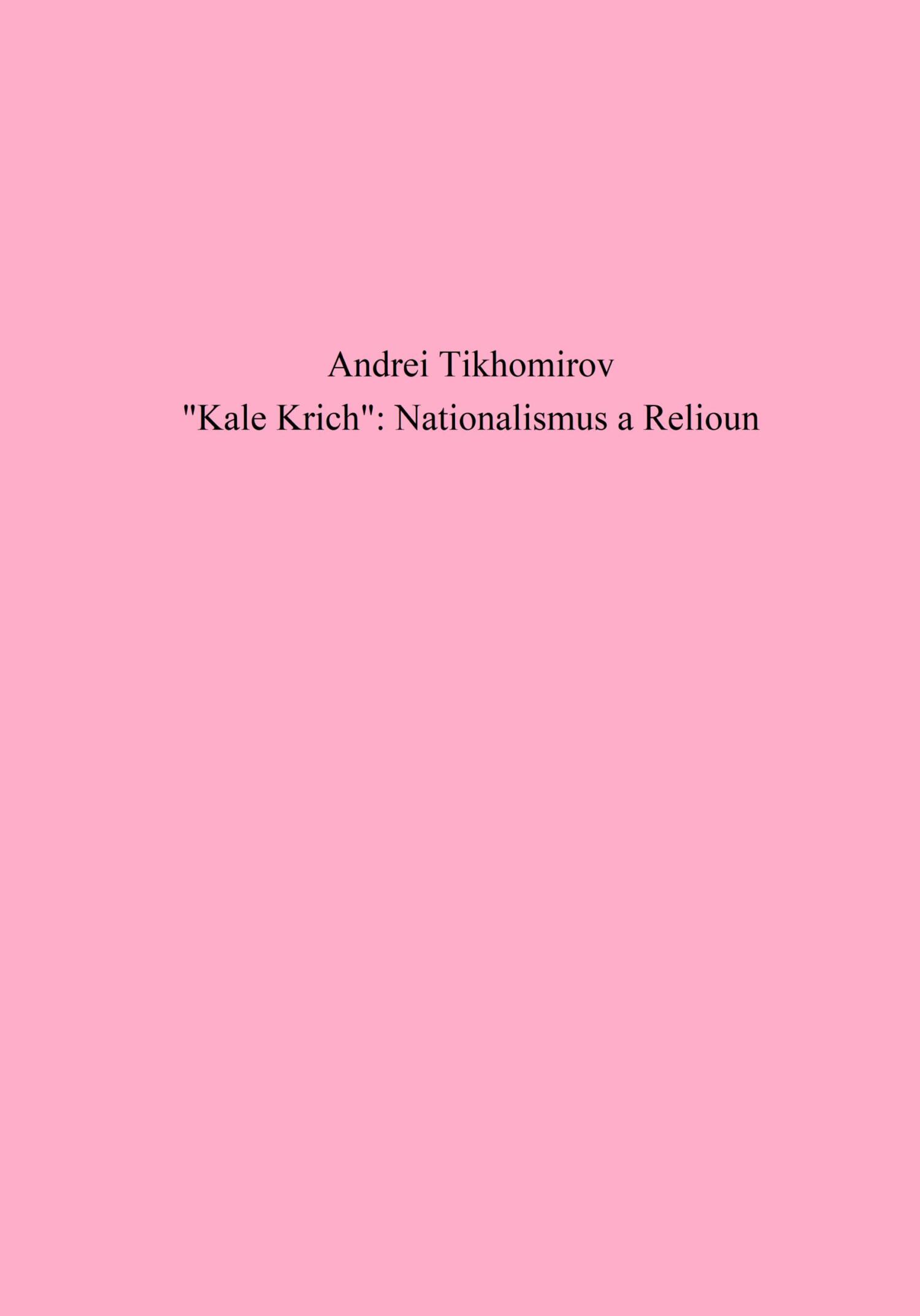 читать «Kale Krich»: Nationalismus a Relioun