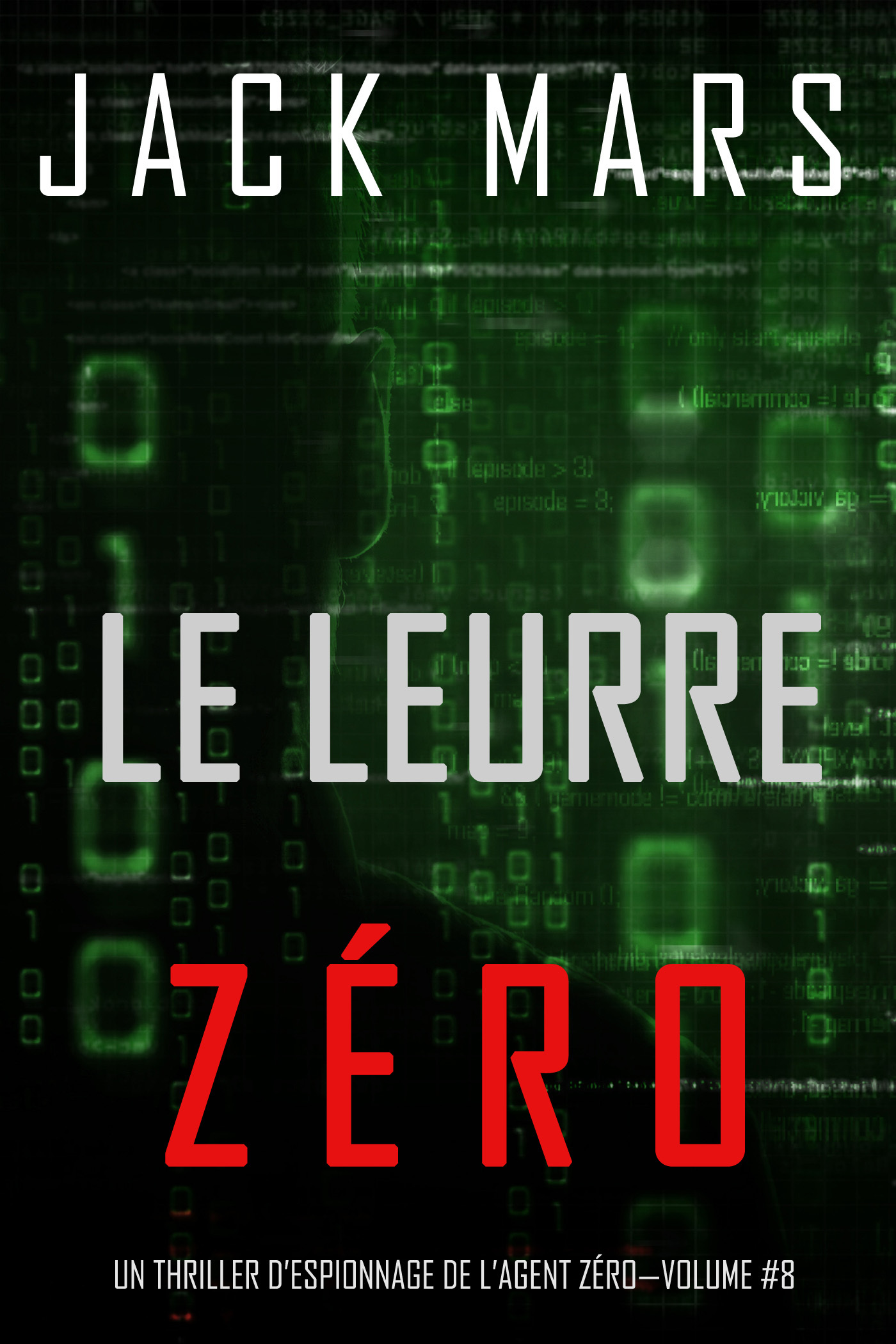 читать Le Leurre Zéro