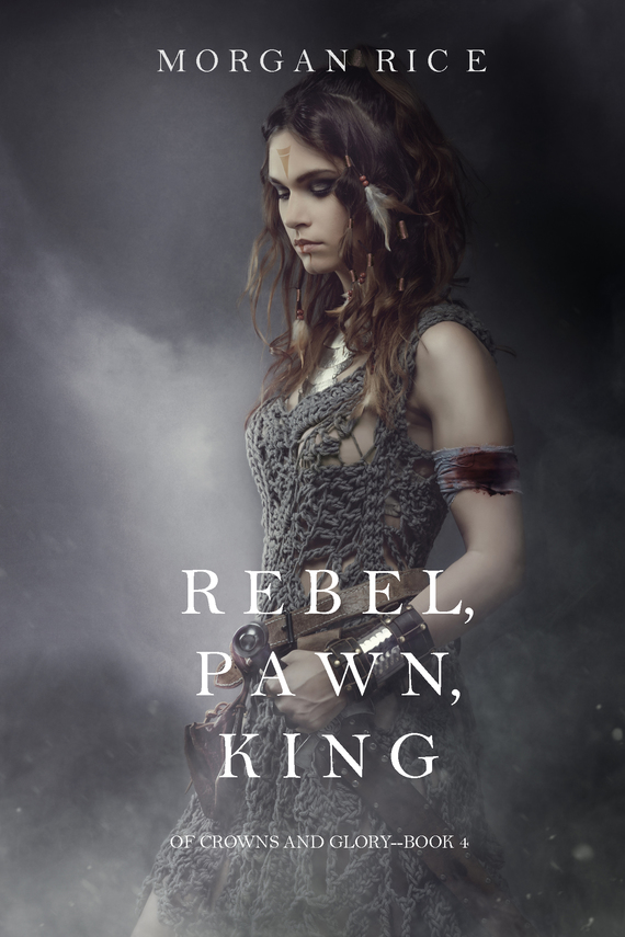 читать Rebel, Pawn, King