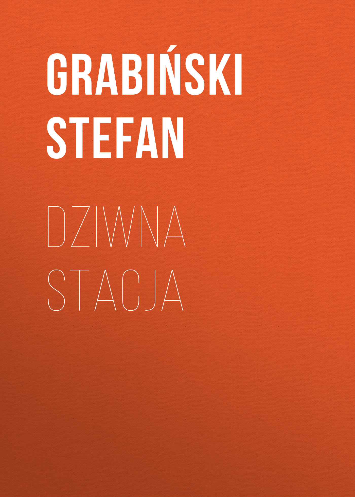 читать Dziwna stacja