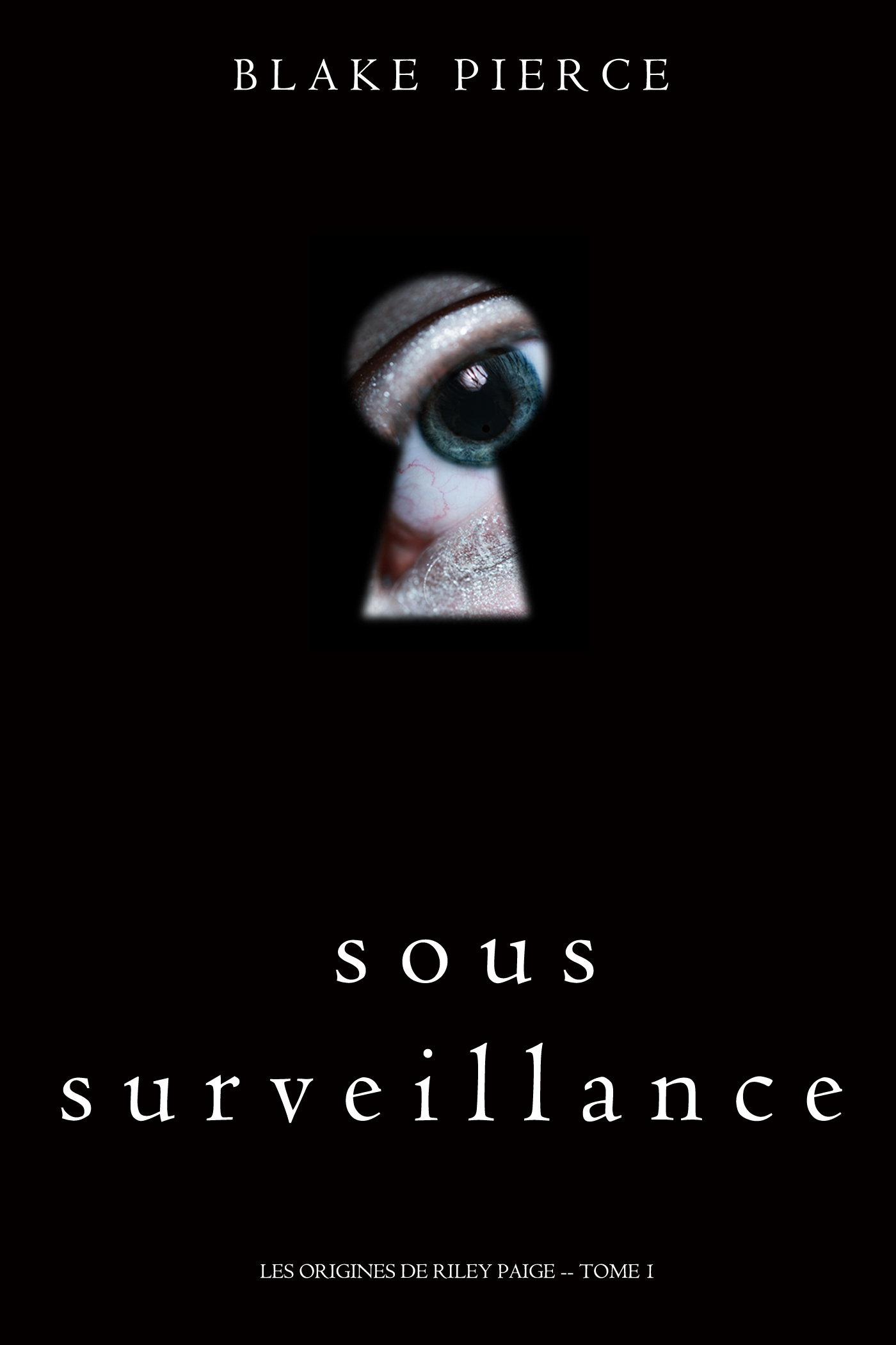 читать Sous Surveillance 