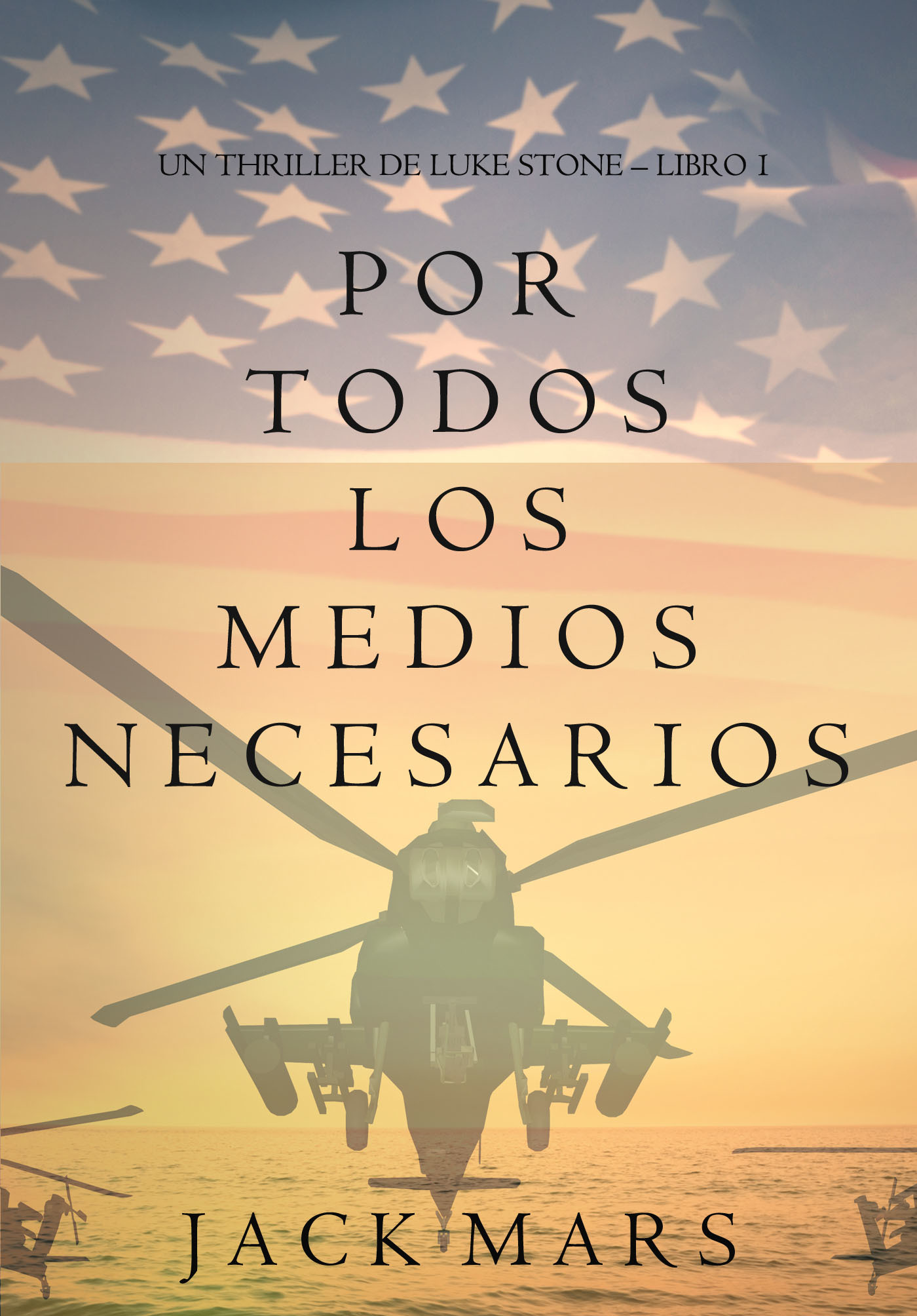 читать Por Todos los Medios Necesarios