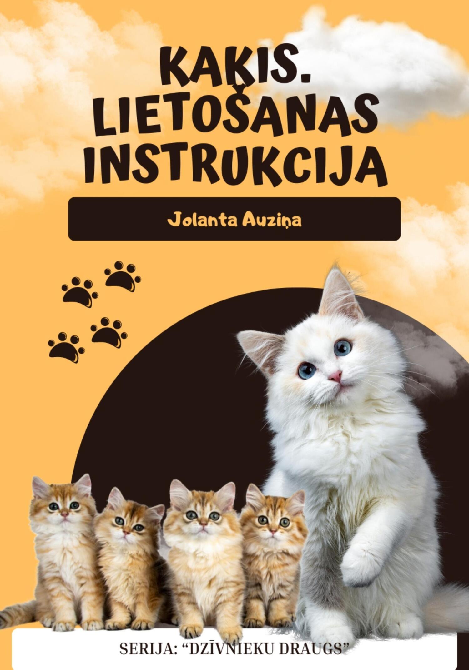 читать Kaķis. Lietošanas instrukcija