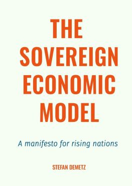 читать The Sovereign Economic Model. A manifesto for rising nations
