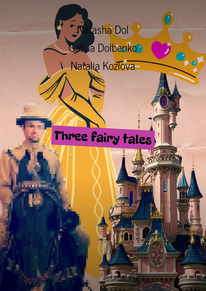 читать Three fairy tales