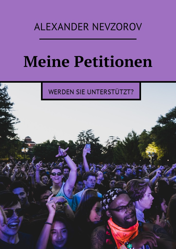 читать Meine Petitionen. Werden sie unterstützt?