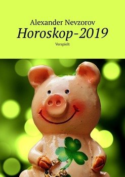 читать Horoskop-2019. Verspielt