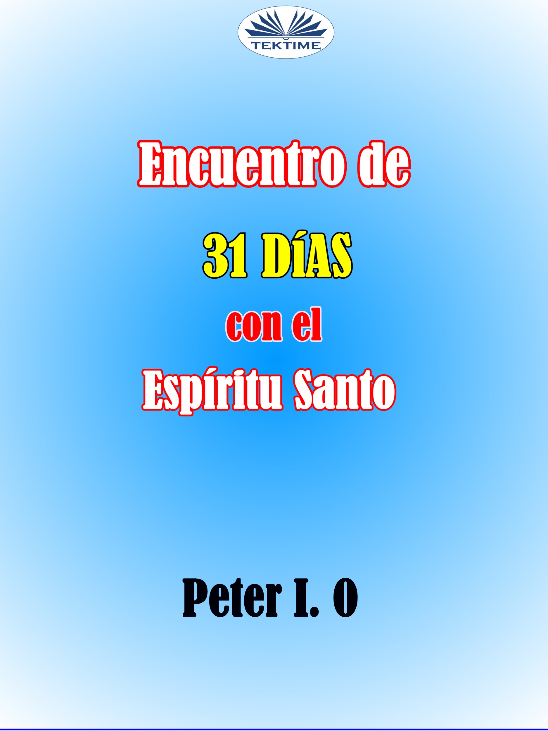 читать Encuentro De 31 Días Con El Espíritu Santo