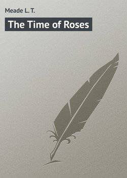 читать The Time of Roses