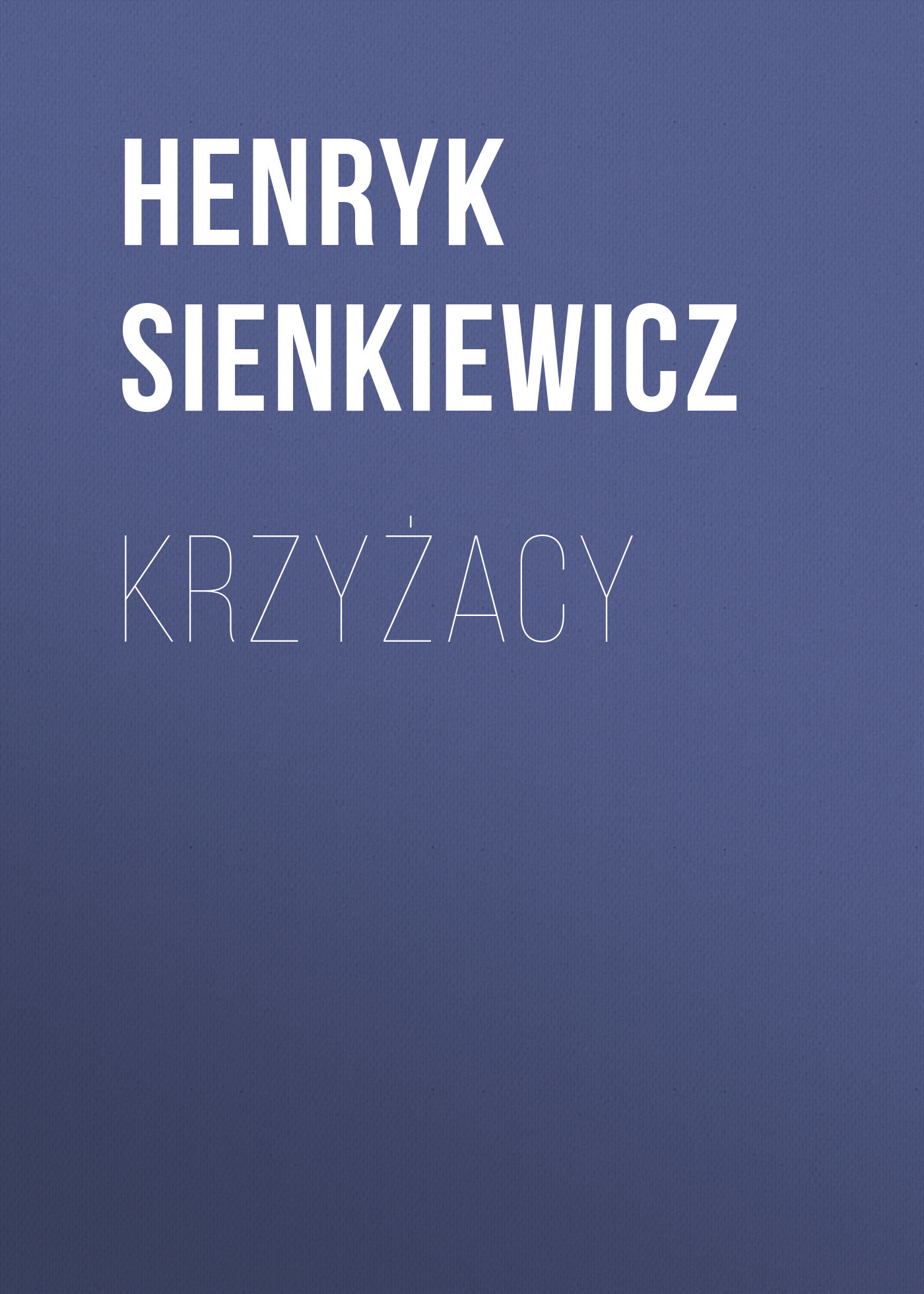 читать Krzyżacy