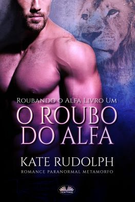 читать O Roubo Do Alfa