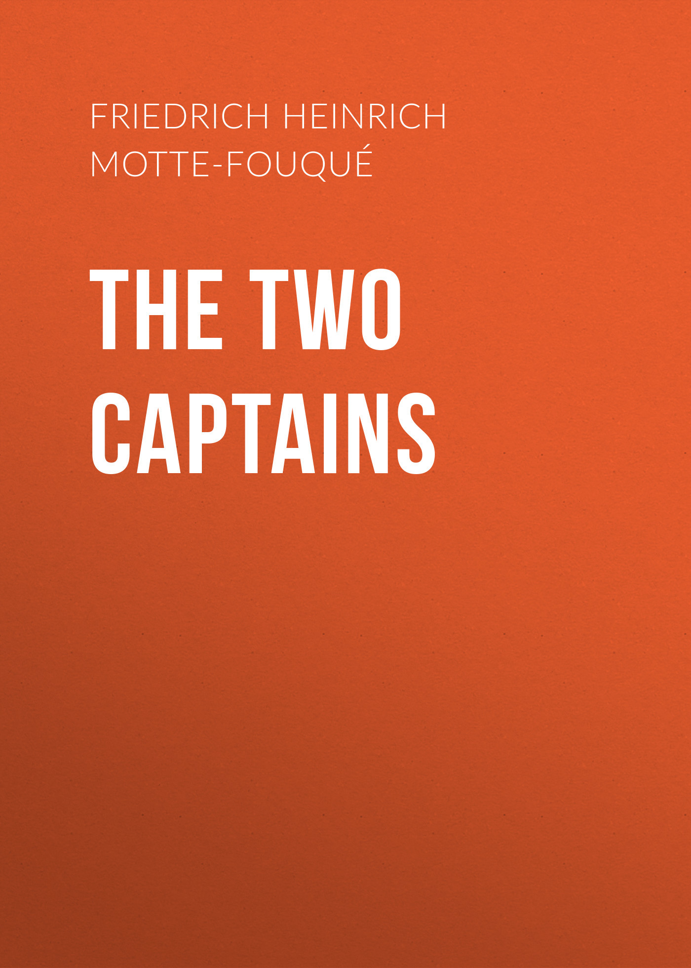 читать The Two Captains
