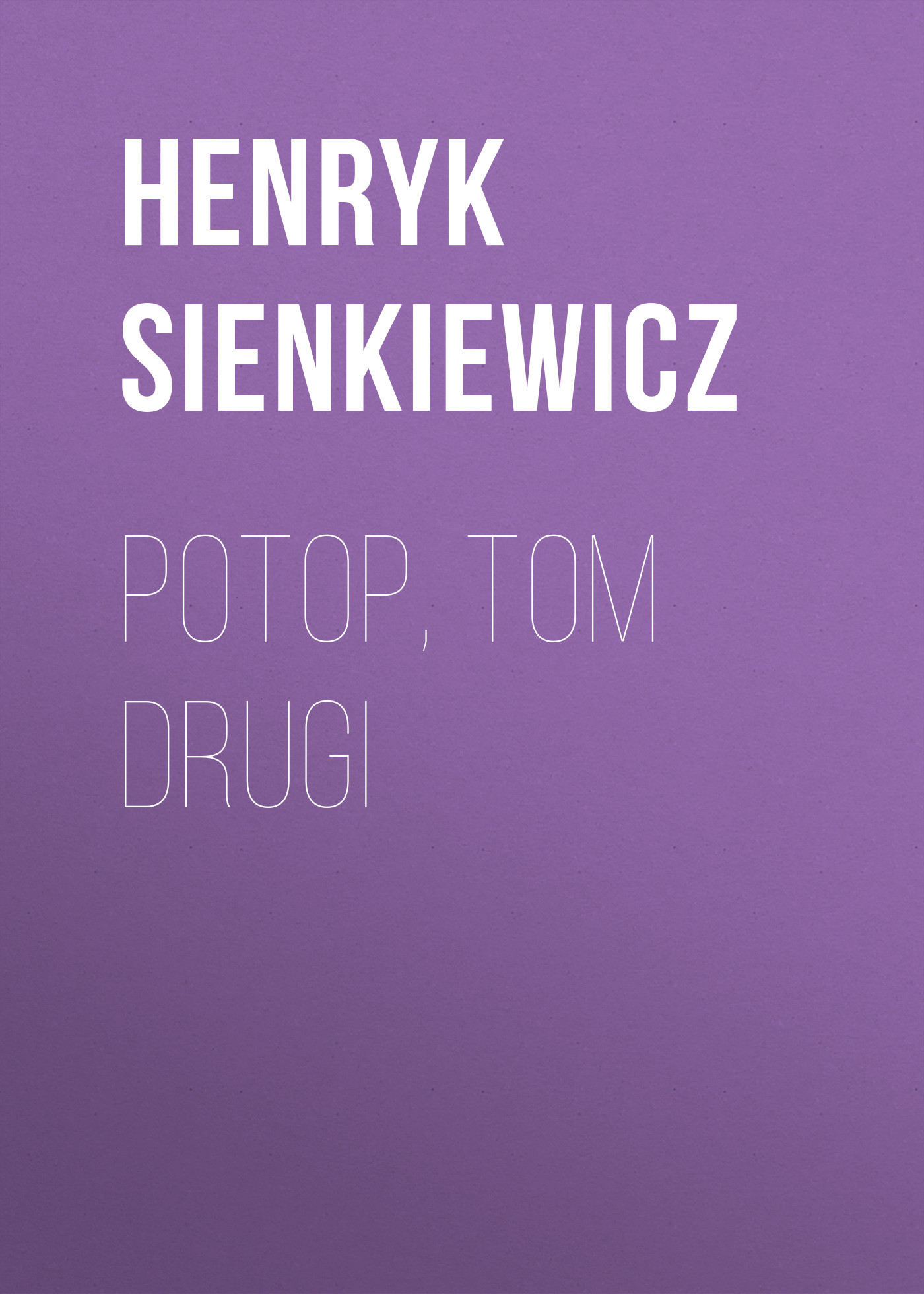 читать Potop, tom drugi