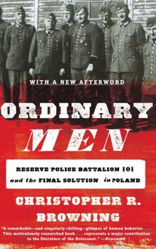 читать Обыкновенные Люди: Полицейский Резервный Батальон 101