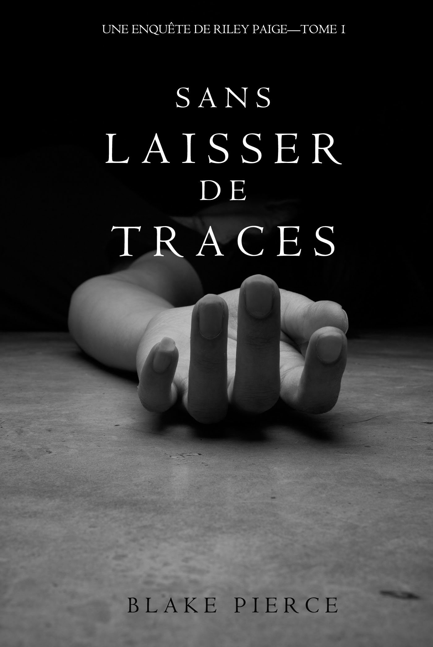 читать Sans Laisser de Traces