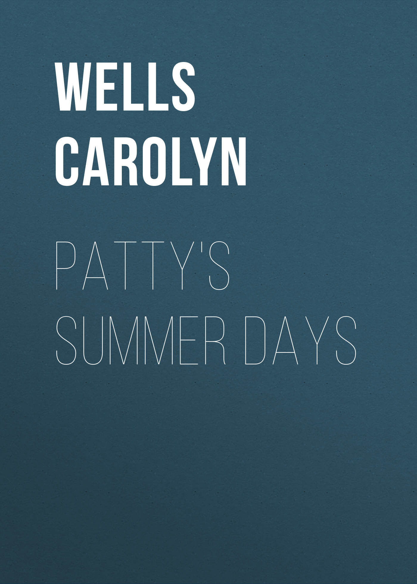 читать Patty's Summer Days