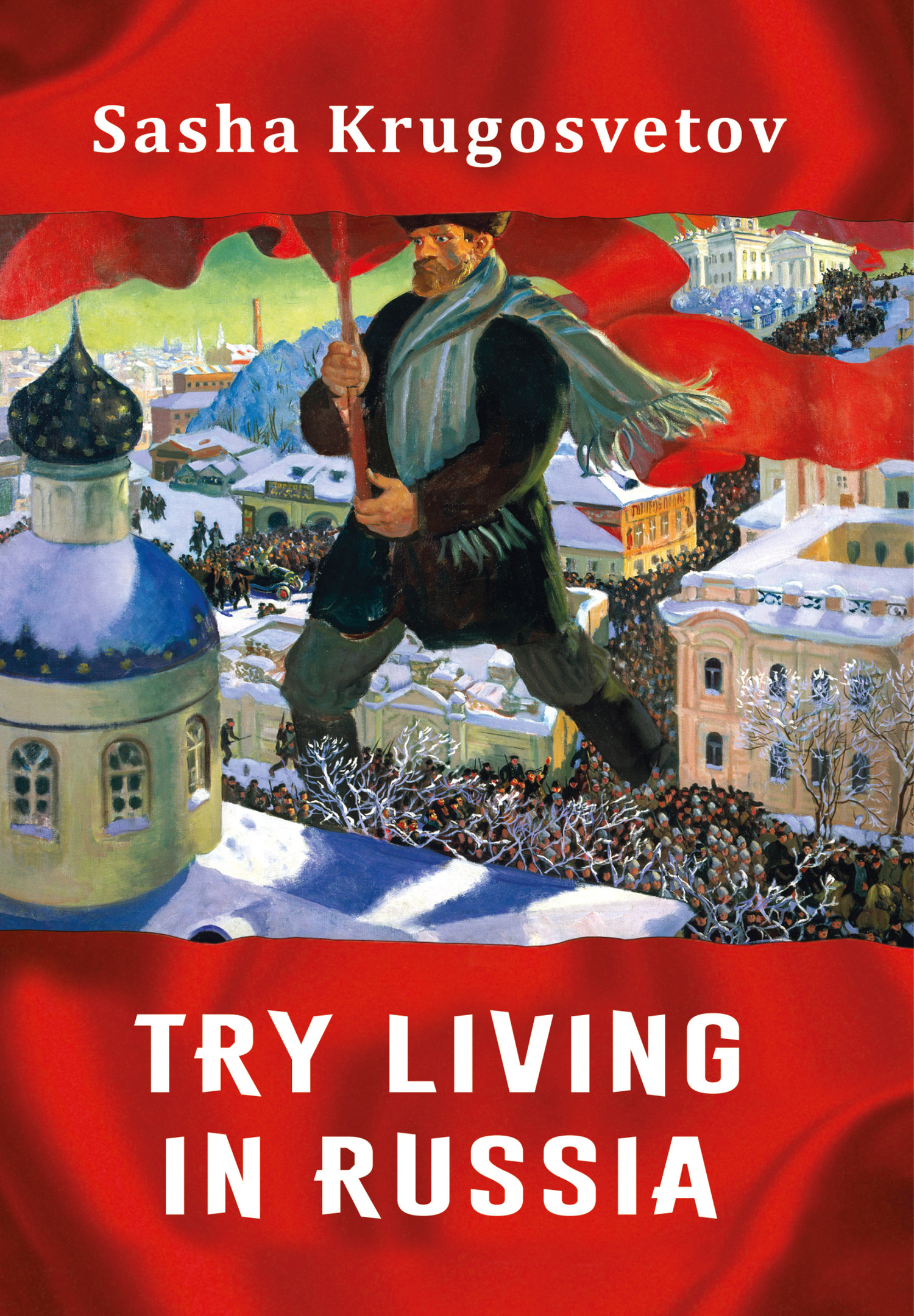 читать Try living in Russia