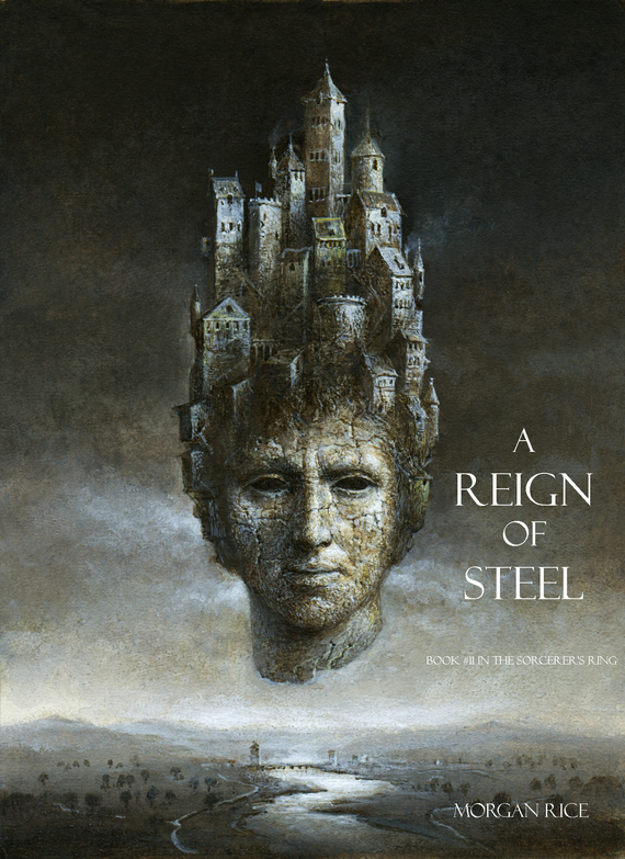 читать A Reign of Steel