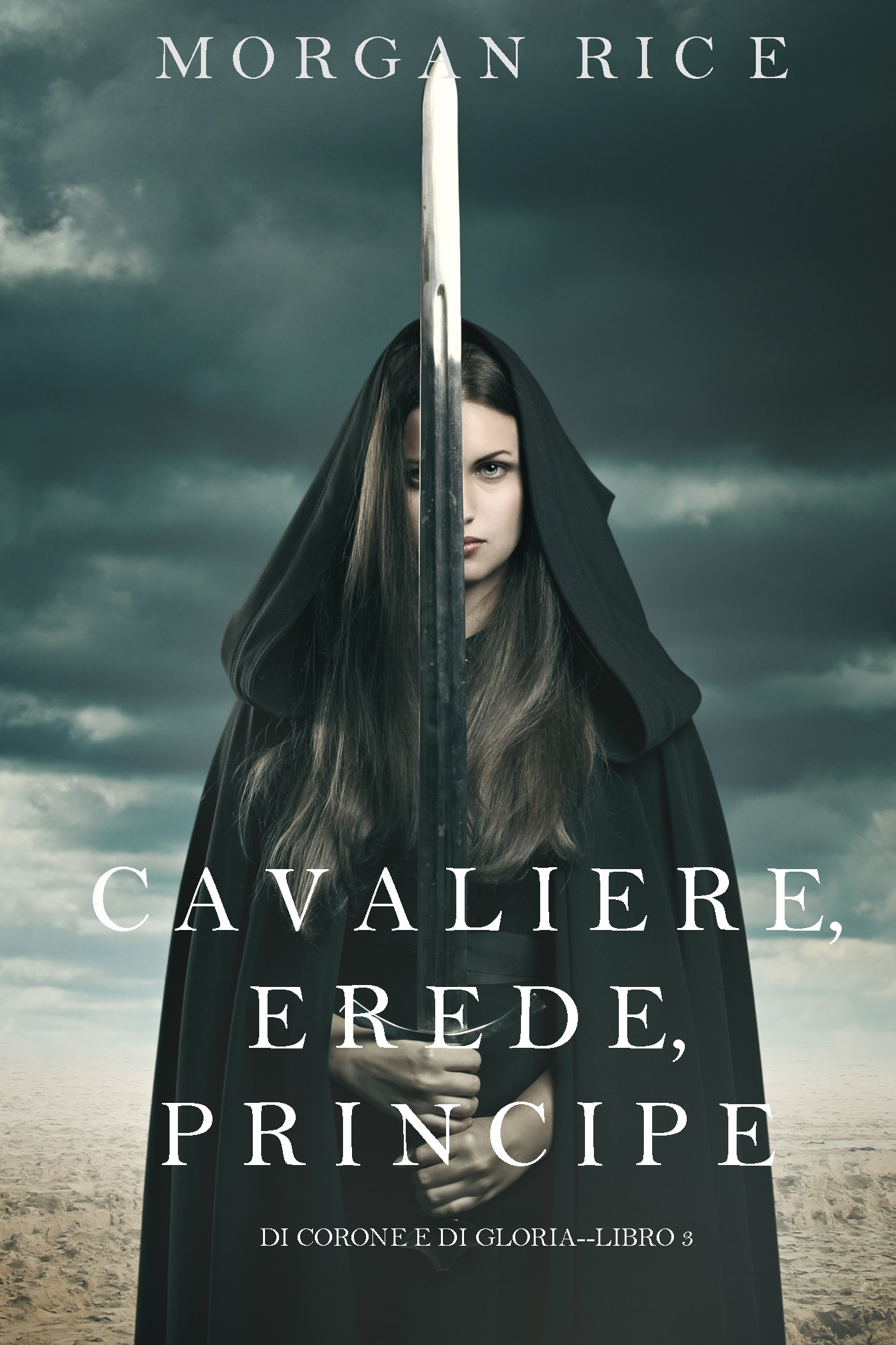 читать Cavaliere, Erede, Principe 
