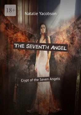 читать The Seventh Angel. Crypt of the Seven Angels