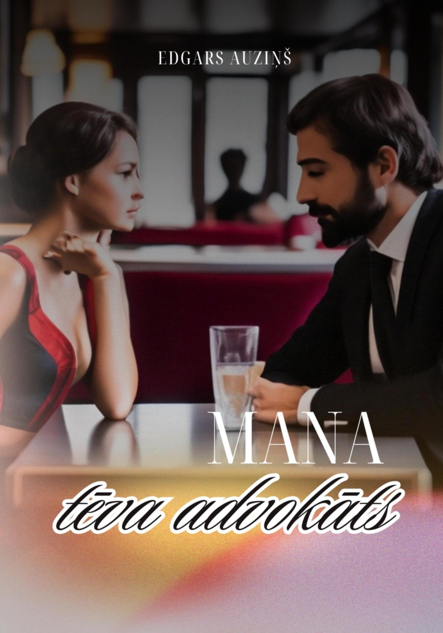 читать Mana tēva advokāts