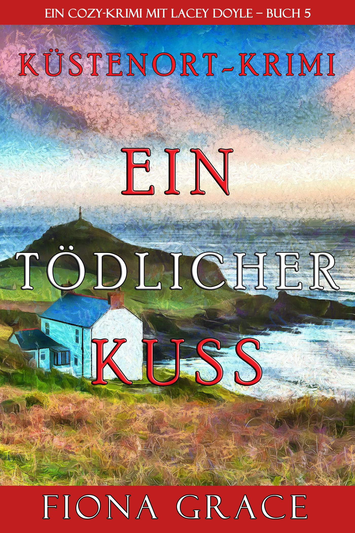 читать Ein tödlicher Kuss
