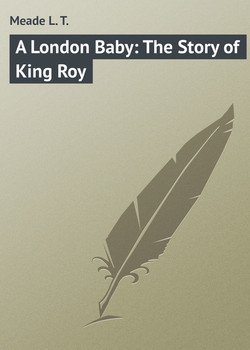 читать A London Baby: The Story of King Roy