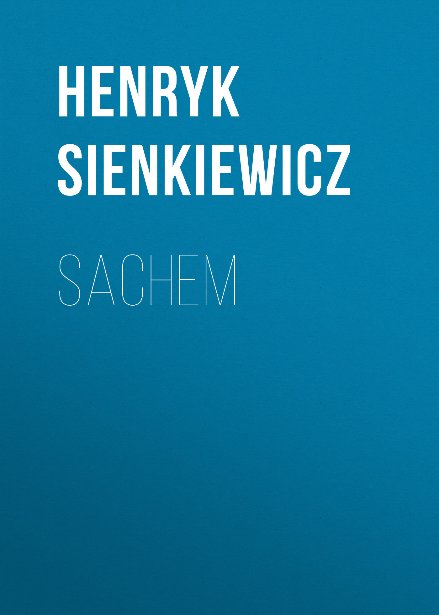 читать Sachem