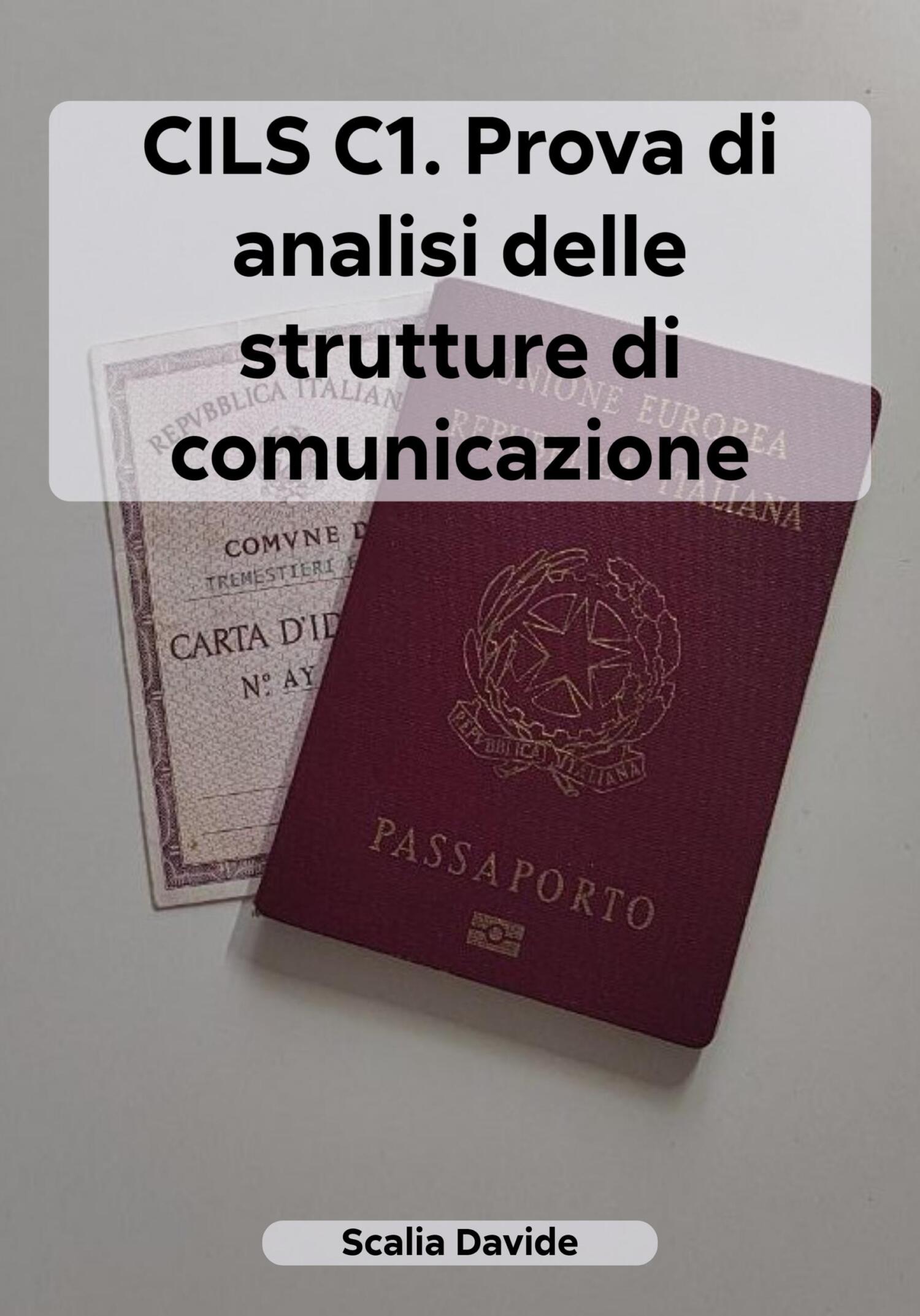 читать CILS C1. Prova di analisi delle strutture di comunicazione