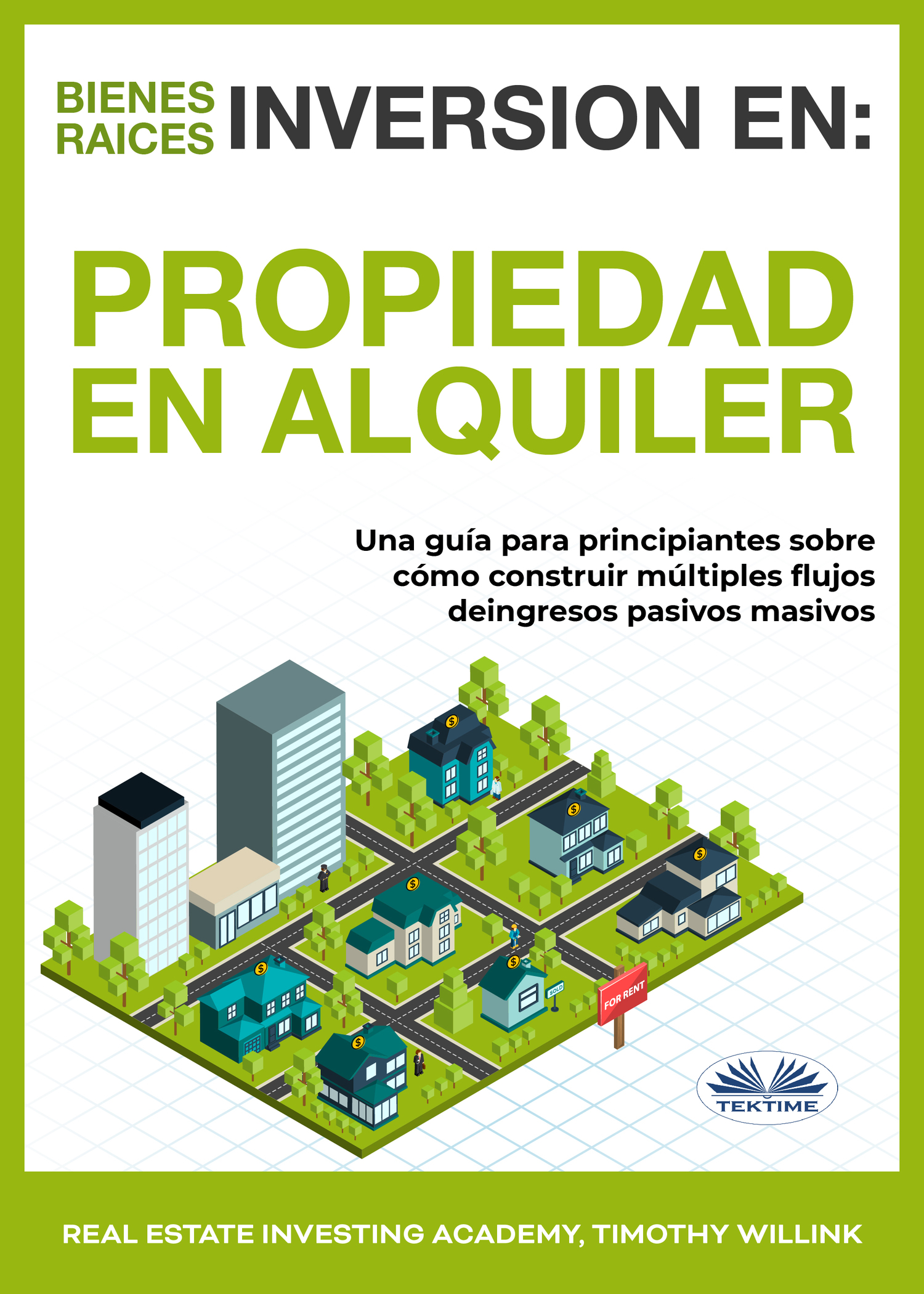читать Inversión En Bienes Raíces: Propiedad En Alquiler