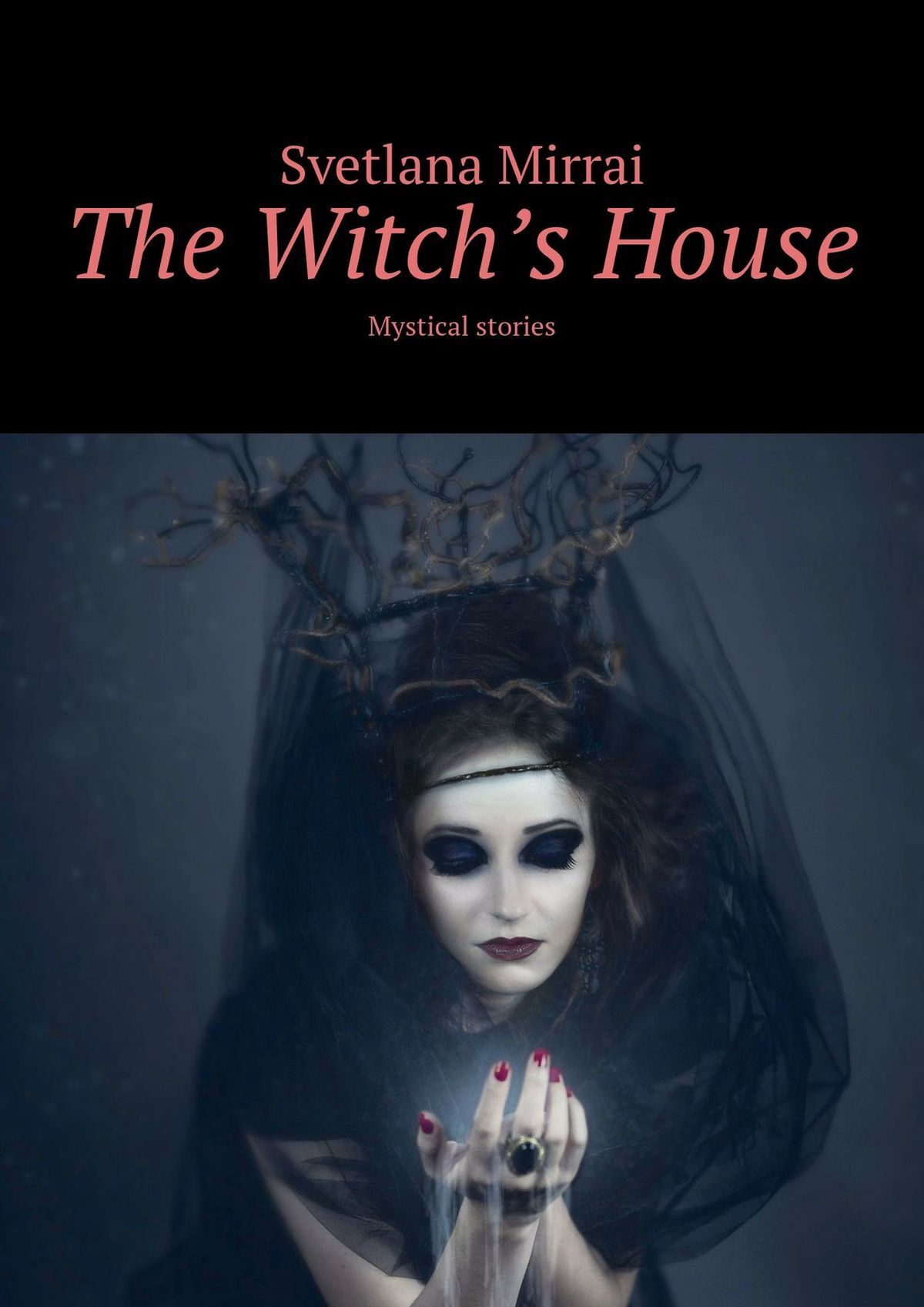 читать The Witch’s House. Mystical stories