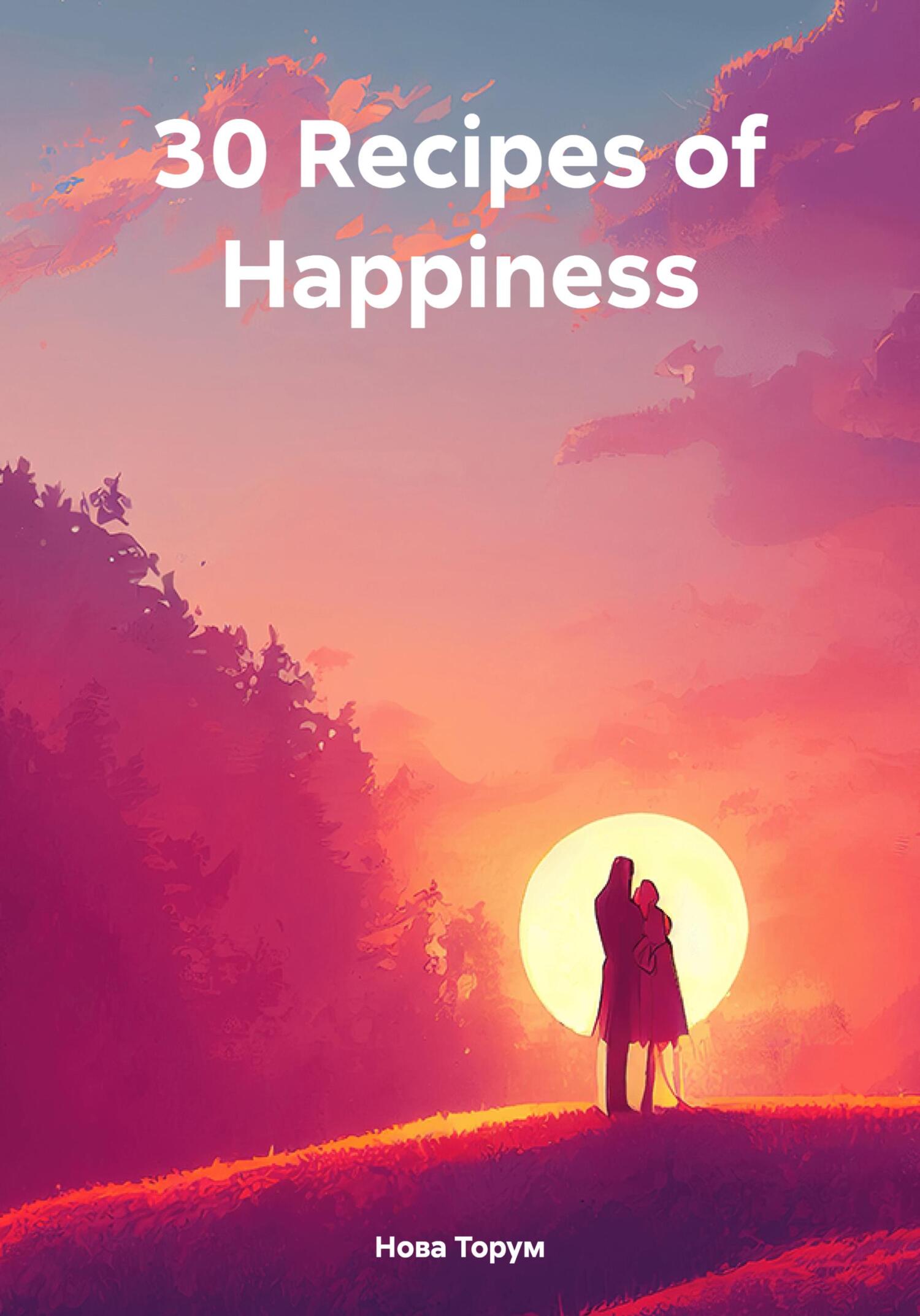 читать 30 Recipes of Happiness