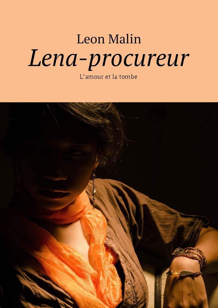 читать Lena-procureur. L’amour et la tombe