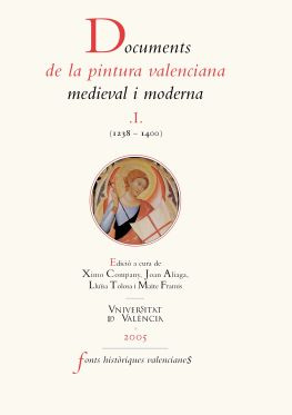 читать Documents de la pintura valenciana medieval i moderna I (1238-1400)