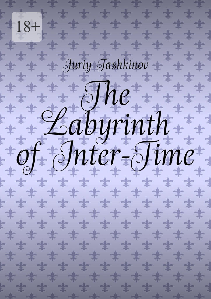 читать The Labyrinth of Inter-Time