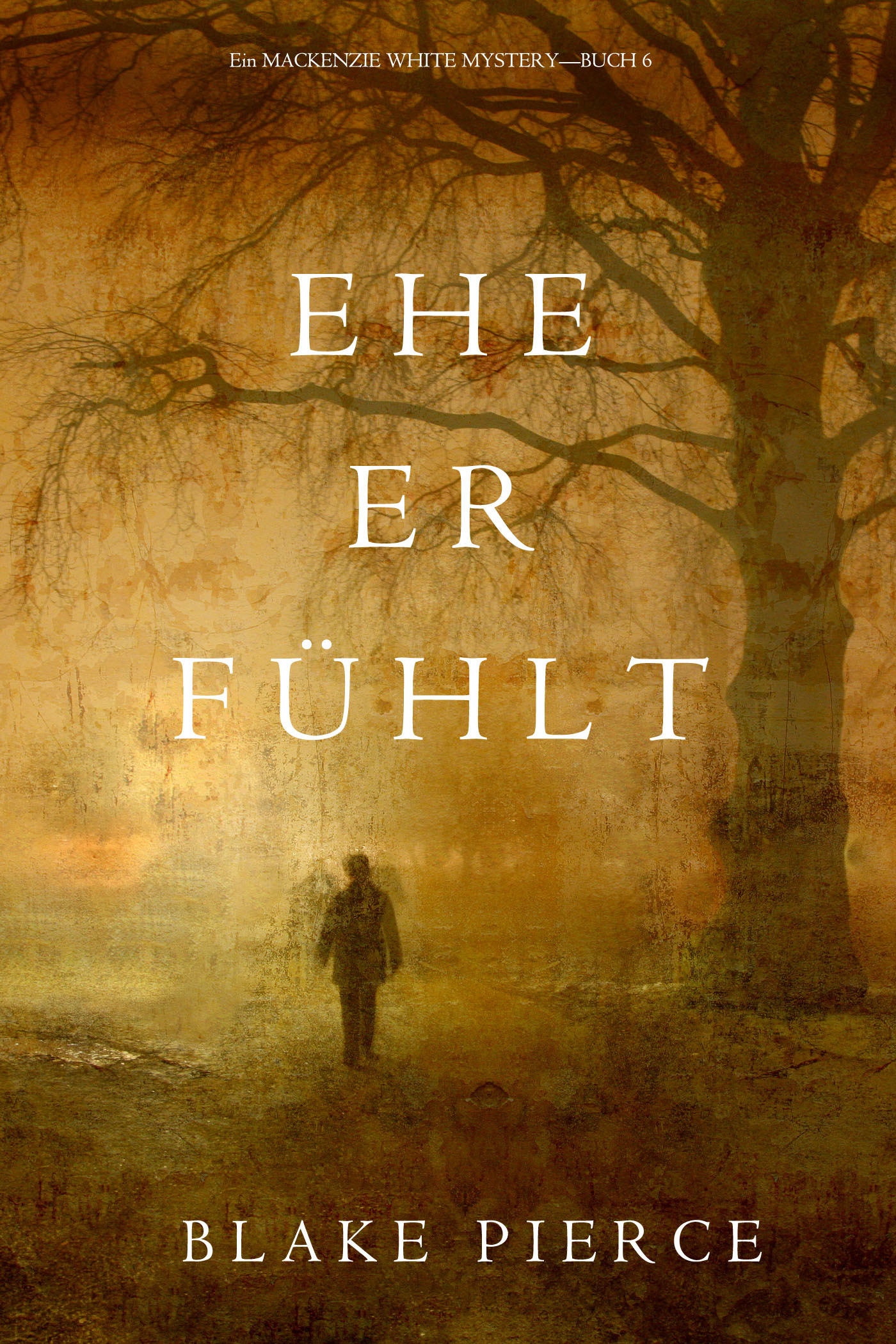 читать Ehe Er Fühlt