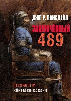 читать Заключенный 489