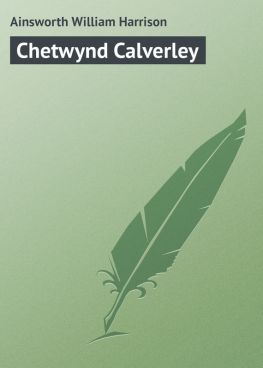 читать Chetwynd Calverley