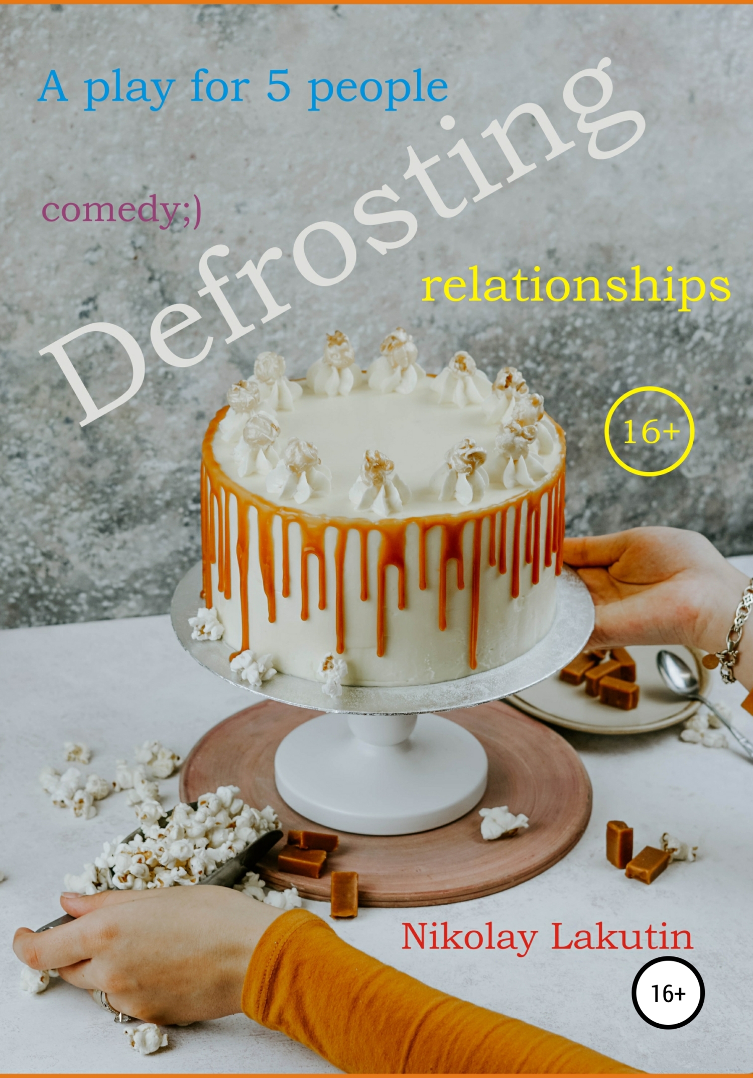 читать A play for 5 people. Defrosting relationships