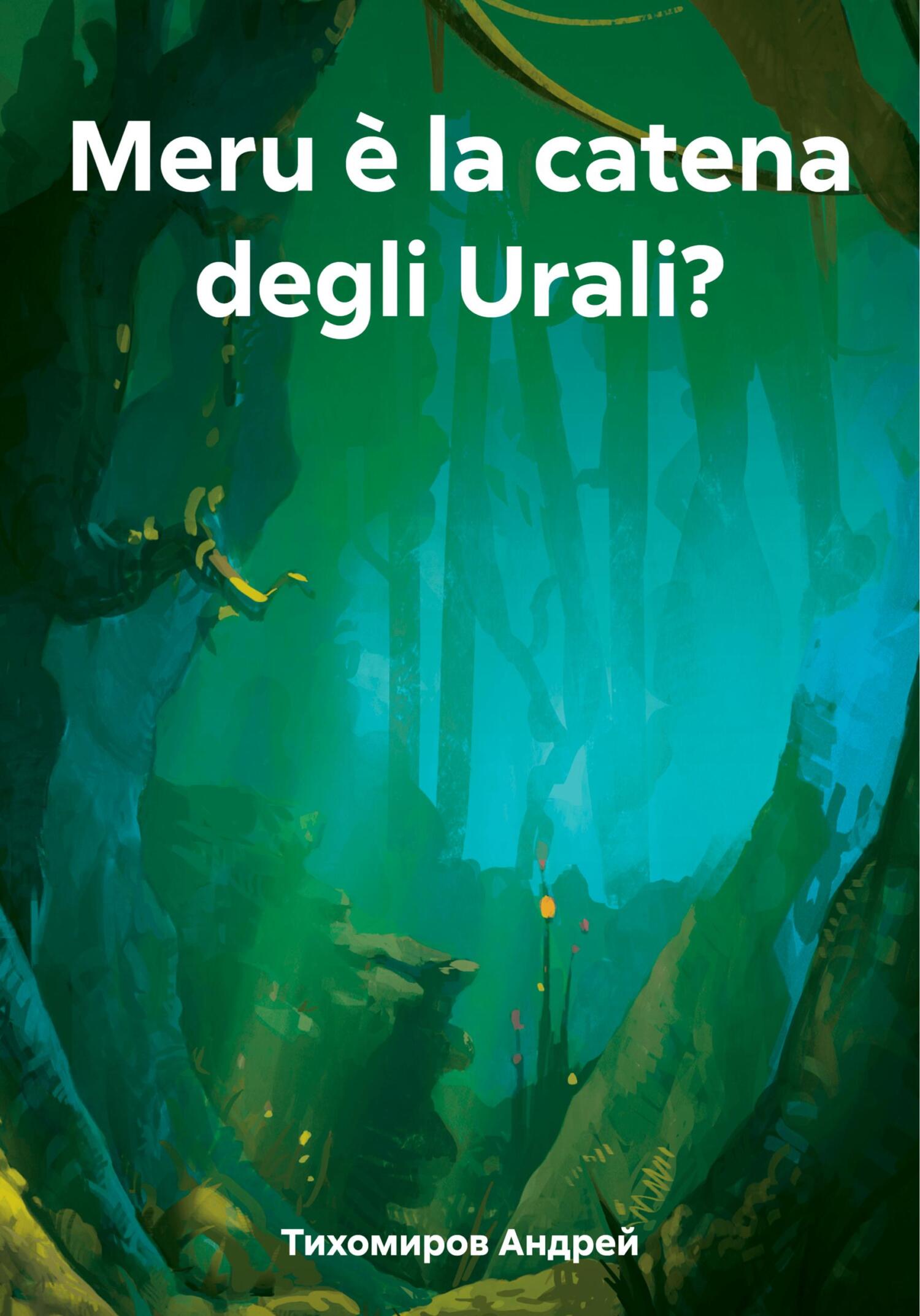 читать Meru è la catena degli Urali?