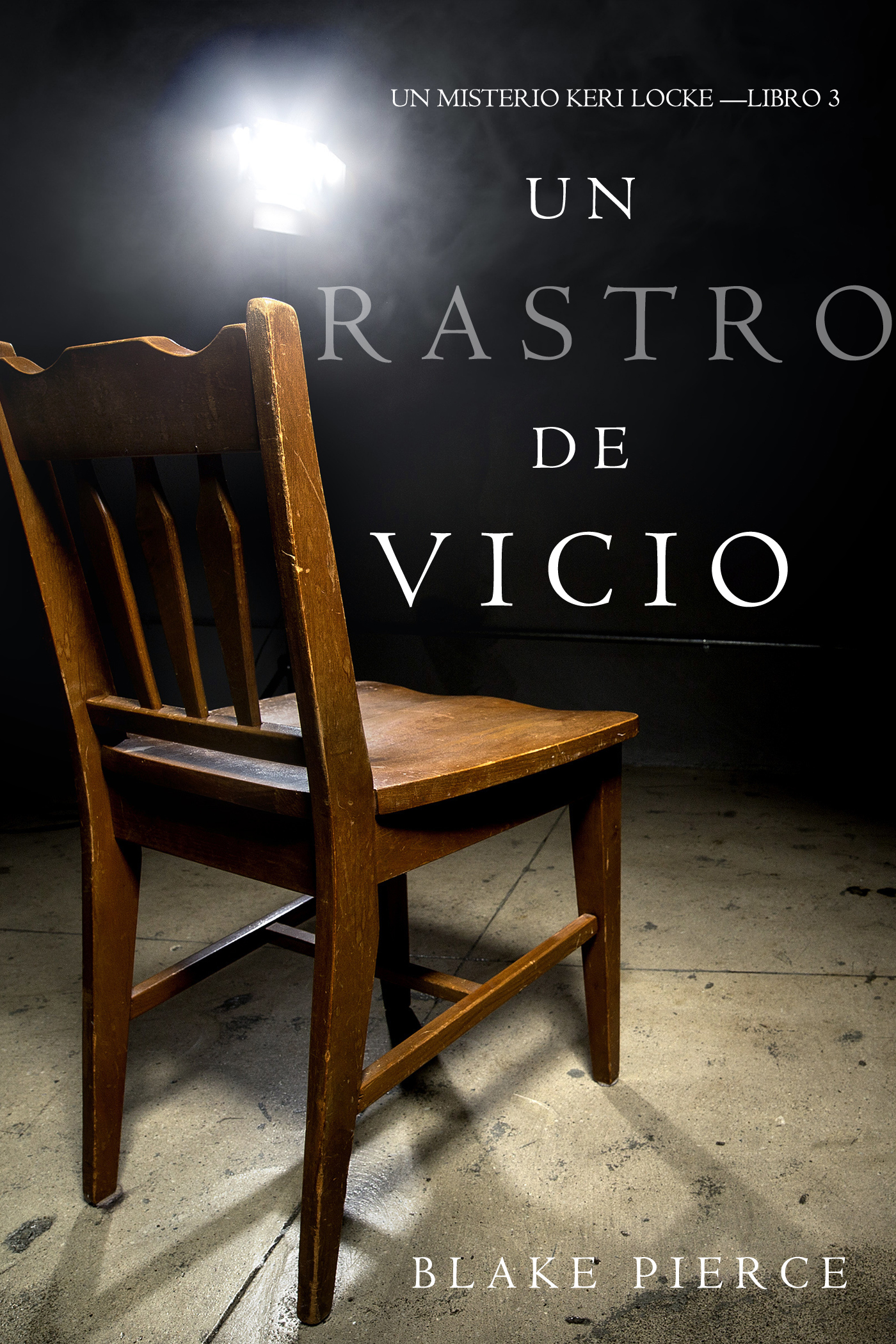 читать Un Rastro de Vicio 