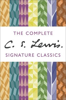 читать The Complete C. S. Lewis Signature Classics