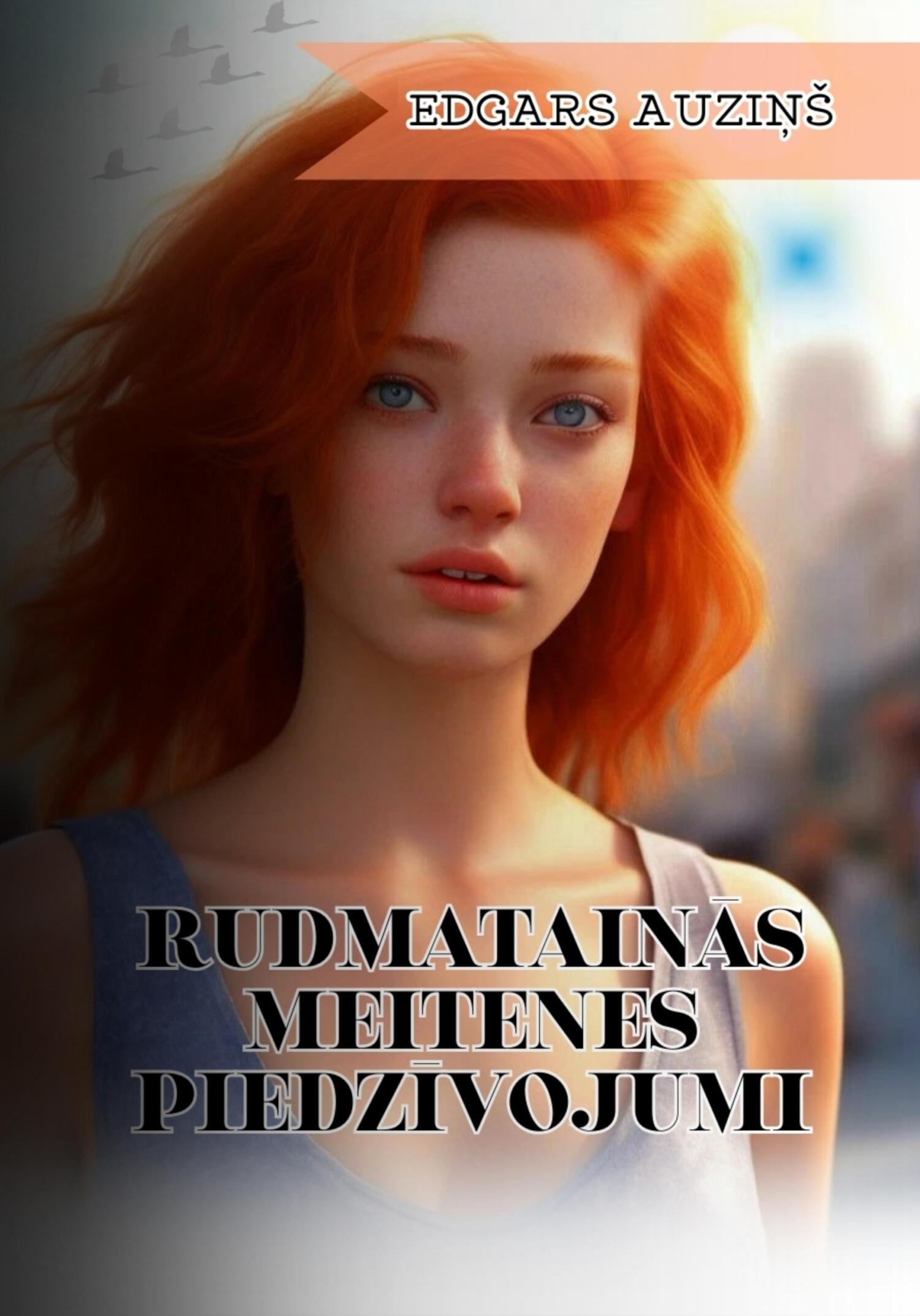 читать Rudmatainās meitenes piedzīvojumi