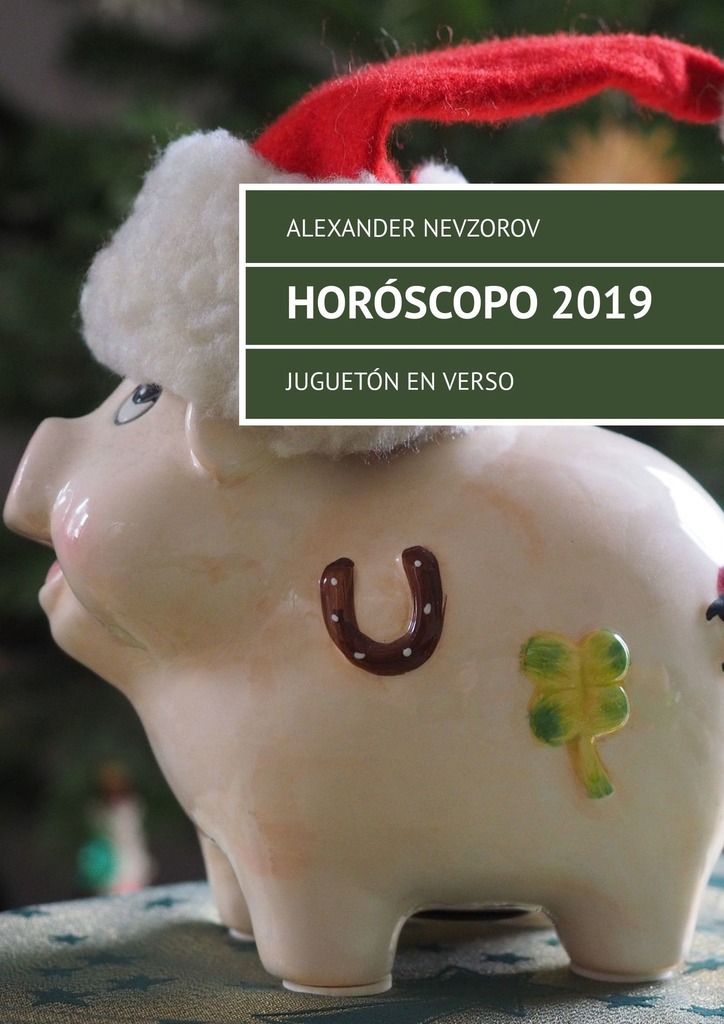 читать Horóscopo 2019. Juguetón en verso