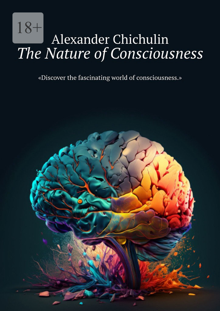читать The Nature of Consciousness