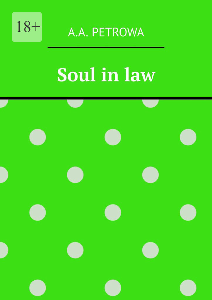 читать Soul in law