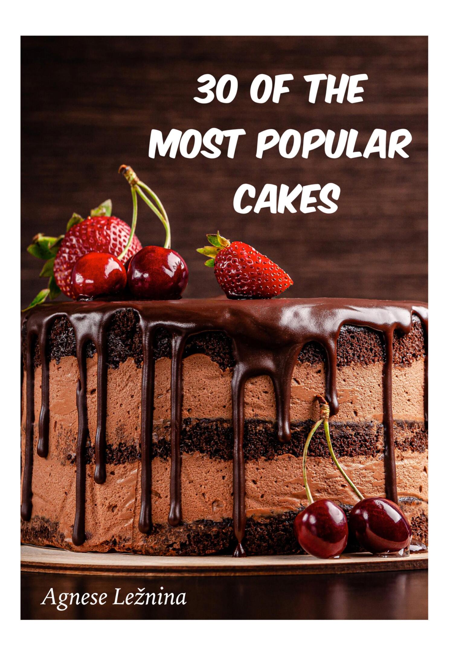 читать 30 of most popular cakes