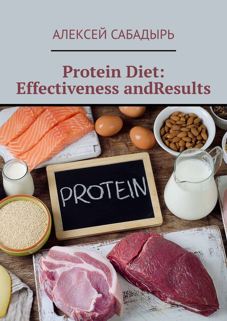 читать Protein Diet: Effectiveness andResults