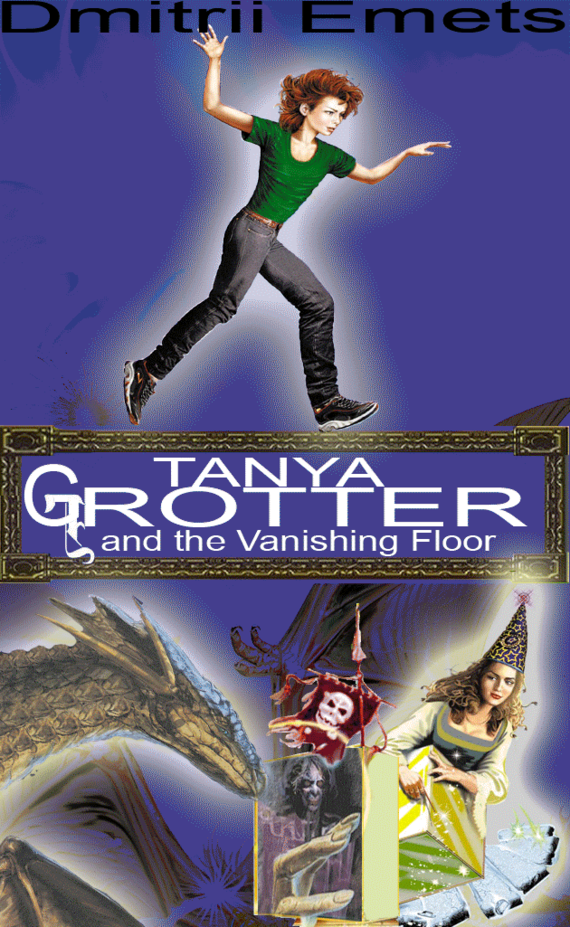 читать Tanya Grotter And The Vanishing Floor